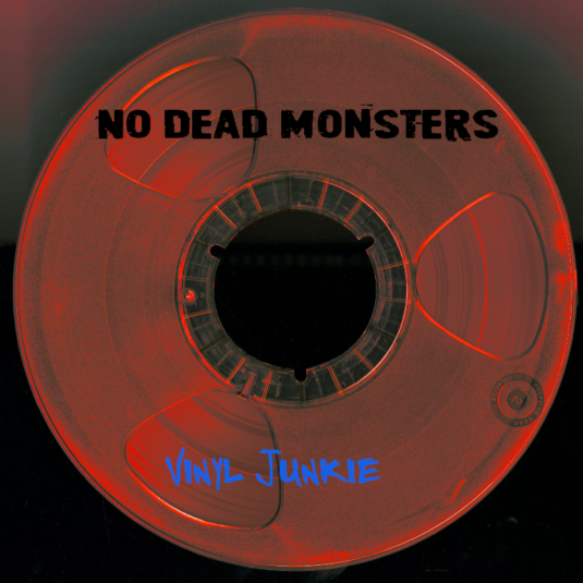 No Dead Monsters - Vinyl Junkie
